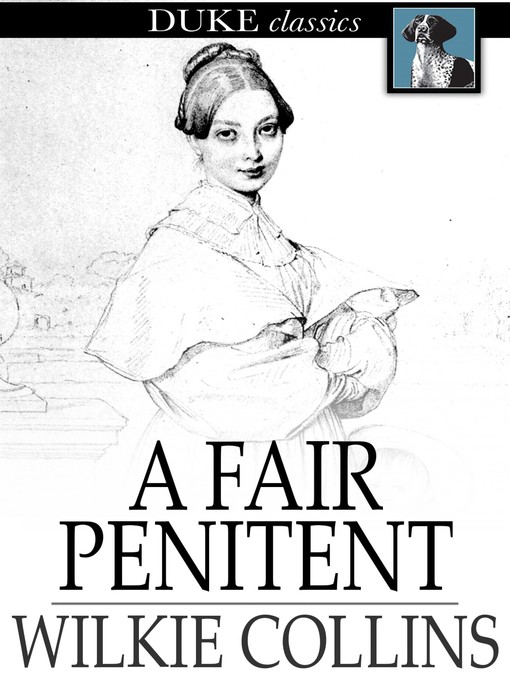 Title details for A Fair Penitent by Wilkie Collins - Available